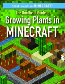 Image for Unofficial Guide to Growing Plants in Minecraft(R)