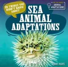 Image for 20 Things You Didn't Know About Sea Animal Adaptations