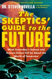 Image for The Skeptics' Guide to the Future