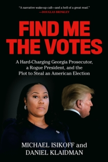 Image for Find Me the Votes