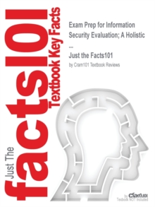 Image for Exam Prep for Information Security Evaluation; A Holistic ...