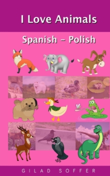 Image for I Love Animals Spanish - Polish