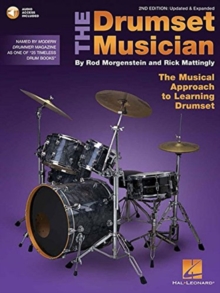 The Drumset Musician – 2nd Edition: Updated & Expanded the Musical Approach to Learning Drumset