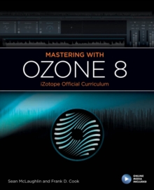 Image for Mastering with iZotope Ozone 8