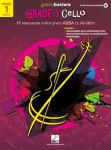 Image for Gradebusters Grade 1 - Cello : 15 Awesome Solos from Abba to Aladdin