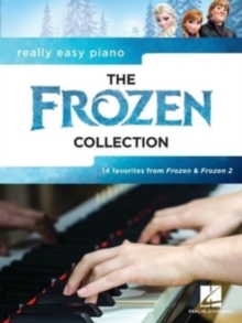 The Frozen Collection: Really Easy Piano – 14 Favorites from Frozen & Frozen 2