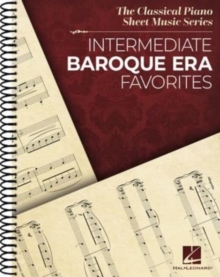 Intermediate Baroque Era Favorites: The Classical Piano Sheet Music Series