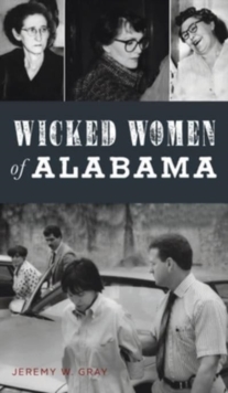 Image for Wicked Women of Alabama