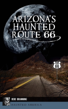 Image for Arizona's Haunted Route 66