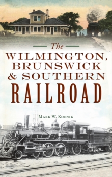 Image for Wilmington, Brunswick & Southern Railroad