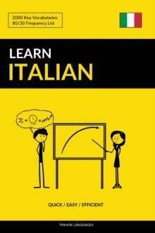 Image for Learn Italian - Quick / Easy / Efficient : 2000 Key Vocabularies