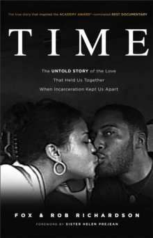 Image for Time – The Untold Story of the Love That Held Us Together When Incarceration Kept Us Apart