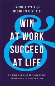 Image for Win at Work and Succeed at Life