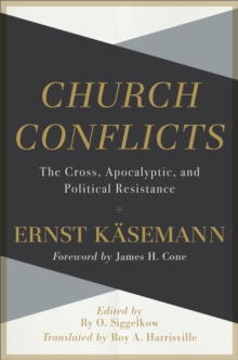Image for Church Conflicts – The Cross, Apocalyptic, and Political Resistance
