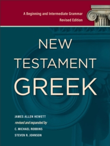 Image for New Testament Greek – A Beginning and Intermediate Grammar