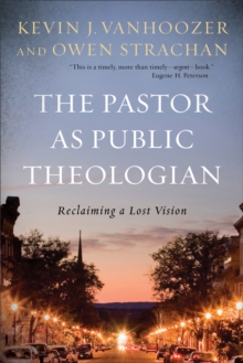 Image for The Pastor as Public Theologian