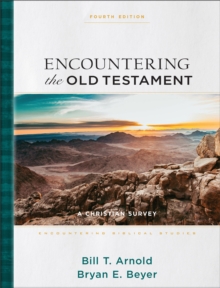Image for Encountering the Old Testament : A Christian Survey