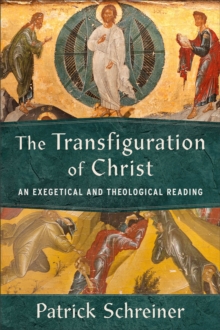 Image for The Transfiguration of Christ