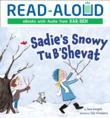 Image for Sadie's Snowy Tu B'Shevat