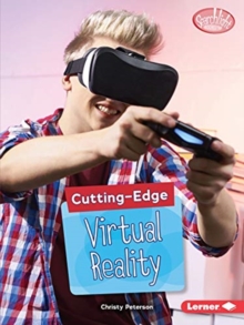 Image for Cutting-Edge Virtual Reality