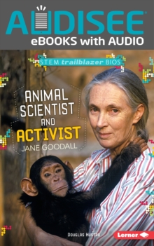 Image for Animal Scientist and Activist Jane Goodall