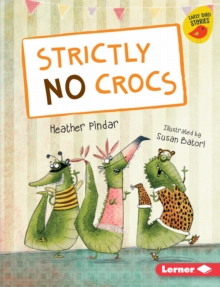 Image for Strictly No Crocs