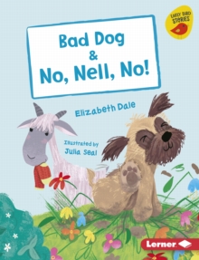 Image for Bad Dog & No, Nell, No!