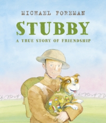 Image for Stubby: a true story of friendship