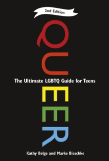 Image for Queer, 2nd Edition: The Ultimate Lgbtq Guide for Teens