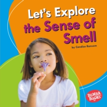 Image for Let's Explore the Sense of Smell
