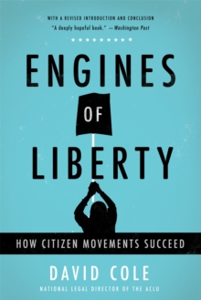 Image for Engines of liberty  : how citizen movements succeed