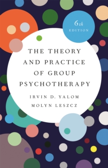 Image for The theory and practice of group psychotherapy