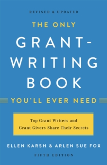 Image for The Only Grant-Writing Book You'll Ever Need (Fifth Edition)