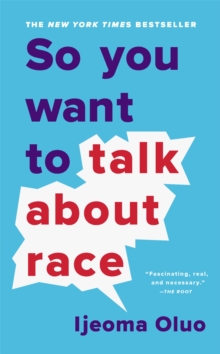 Image for So you want to talk about race