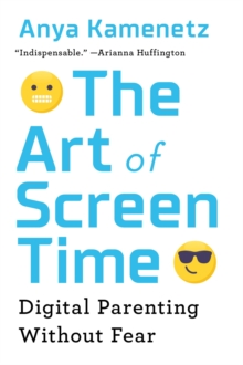 Image for The Art of Screen Time