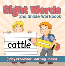 Image for Sight Words 2nd Grade Workbook (Baby Professor Learning Books)
