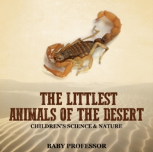 Image for The Littlest Animals of the Desert Children's Science & Nature