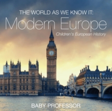 Image for The World as We Know It : Modern Europe Children's European History