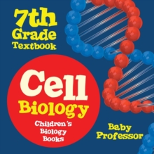 Image for Cell Biology 7th Grade Textbook Children's Biology Books