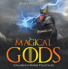 Image for Magical Gods Children's Norse Folktales