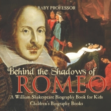 Image for Behind the Shadows of Romeo