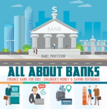 Image for All About Banks - Finance Bank For Kids - Children's Money & Saving Referen