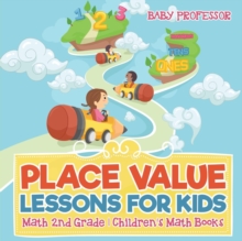 Image for Place Value Lessons for Kids - Math 2nd Grade Children's Math Books