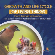 Image for Growth and Life Cycle of Living Things