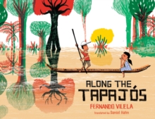 Image for Along the Tapajos