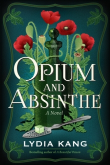 Image for Opium and Absinthe