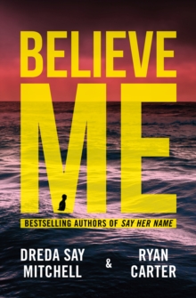 Image for Believe me