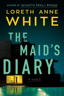 The Maid’s Diary: A Novel