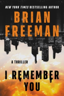 I Remember You: A Thriller