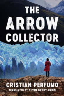 Image for The arrow collector